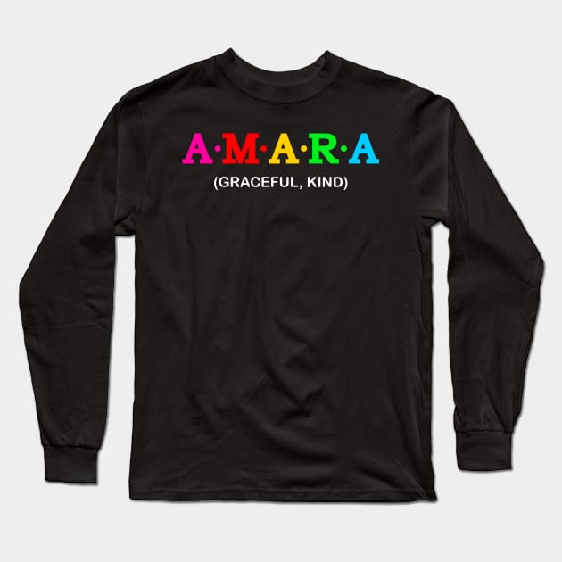 Amara - graceful, kind. Long Sleeve T-Shirt by Koolstudio